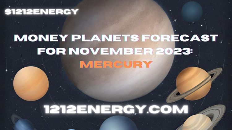 Money Planets Forecast for November 2023: Mercury